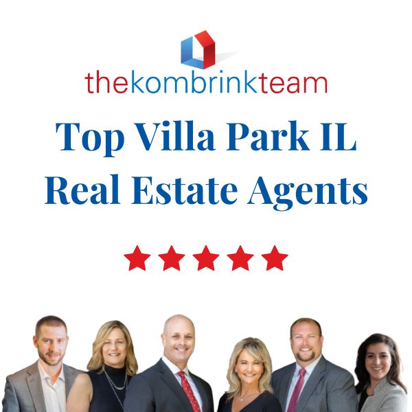 Villa Park IL Real Estate Agents The Kombrink Team Realtors